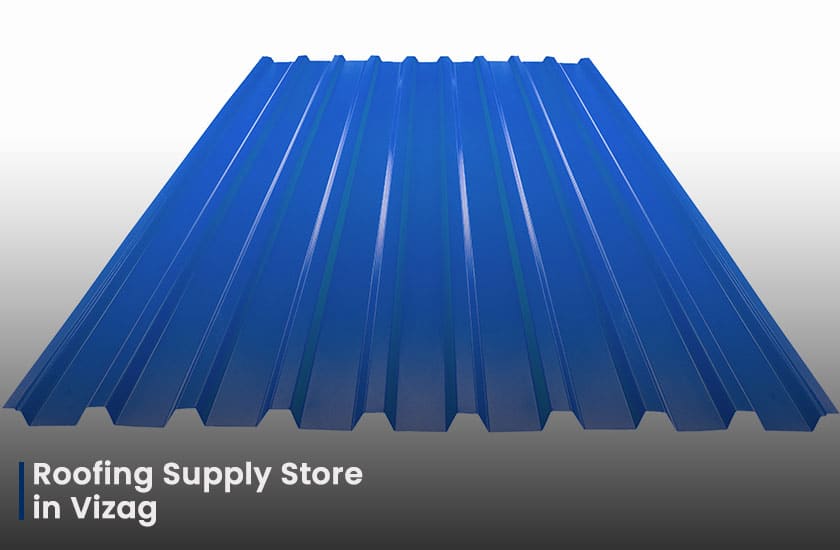 Roofing Supply Store in Vizag